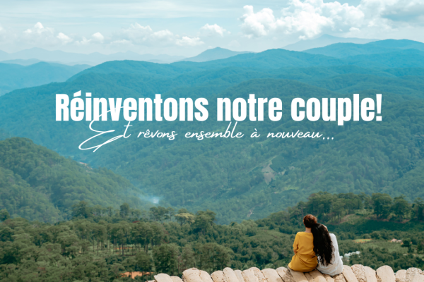 Réinventons notre couple - 07&08 février 2026